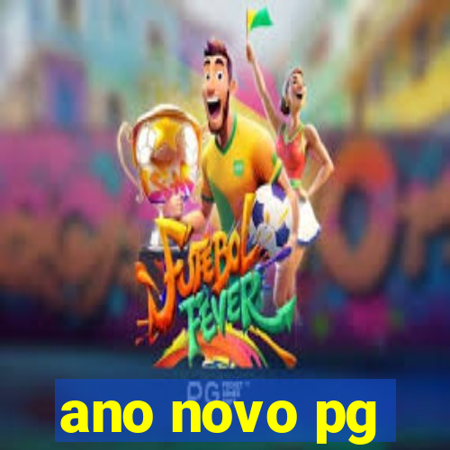 ano novo pg